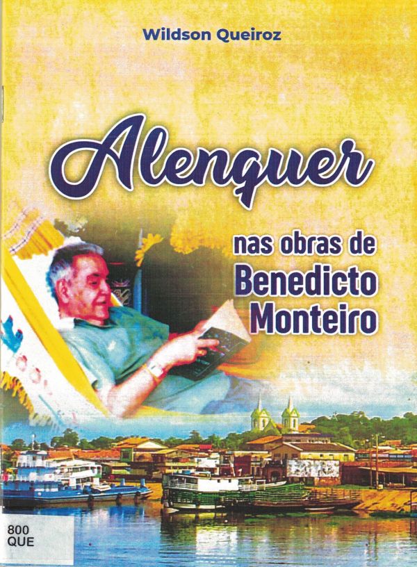 Alenquer - Nas obras de Benedicto Monteiro